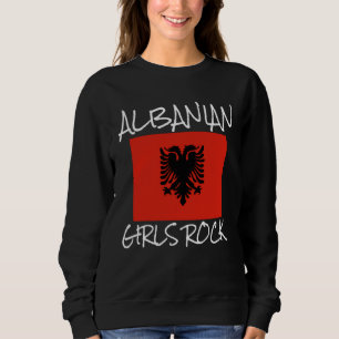 Albanian Girls Rock Proud To Be Albanian Eagle Alb Sweatshirt