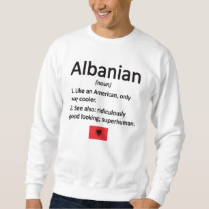 Albanian Roots Albania Flag Albanian Heritage Sweatshirt