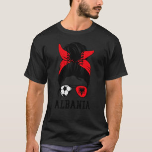Albanian Soccer Girl Mom Messy Bun Albania Flag Fo T-Shirt