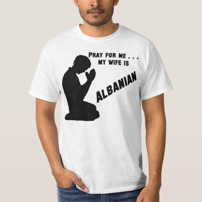 Albanian Wife T-Shirt (Front)