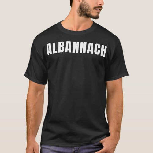 Albannach Scottish in Scottish Gaelic simple font T_Shirt
