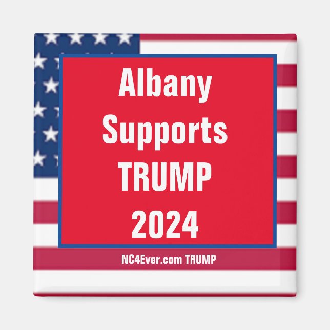 Albany Supports TRUMP 2024 magnet (Front)