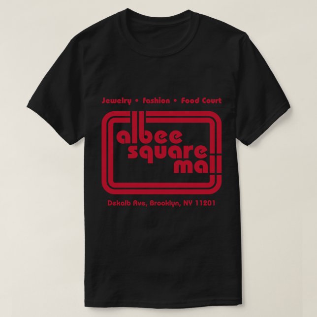 Albee Square Mall Classic T-Shirt (Design Front)