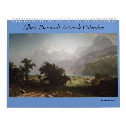 Albert Bierstadt Artwork Calendar