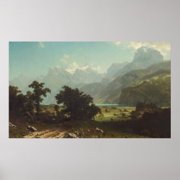 Albert Bierstadt - Lake Lucerne Poster by niceartpaintings at Zazzle