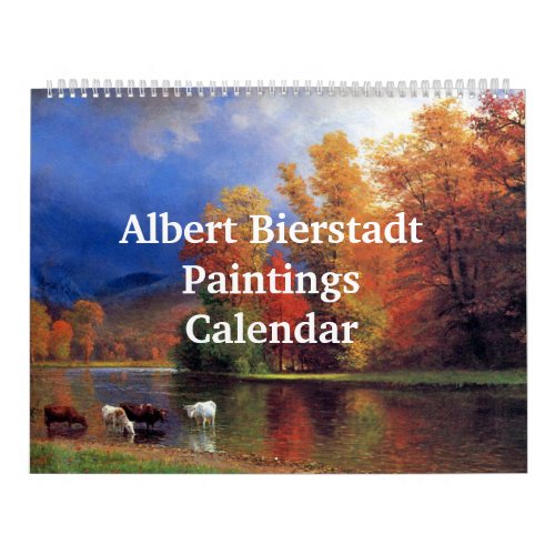Albert Bierstadt Paintings Calendar