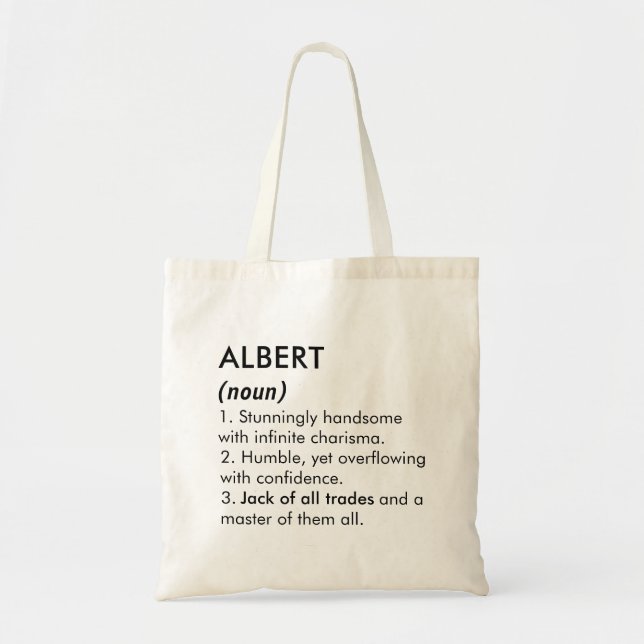 Albert name, Editable name, Custom name Tote Bag (Front)