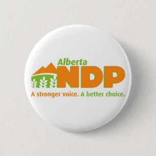Alberta NDP A Stronger Voice A Better Choice Logo Pinback Button