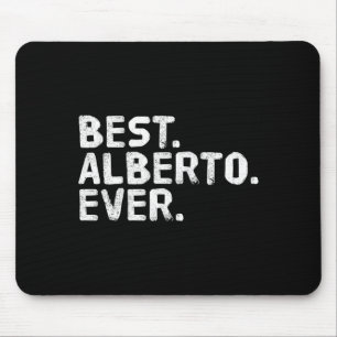 Alberto shirt funny men father's gift idea mouse pad