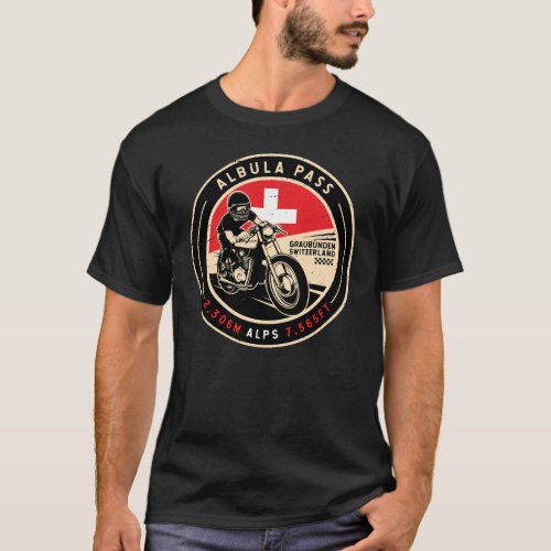 Albula Pass  Switzerland  Motorcycle T_Shirt