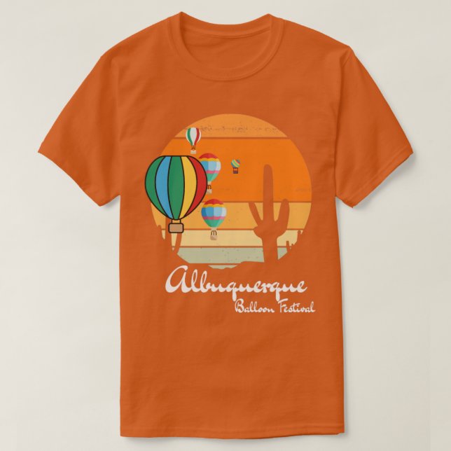 Albuquerque Balloon Fiesta Balloon Festival Gift   T-Shirt (Design Front)