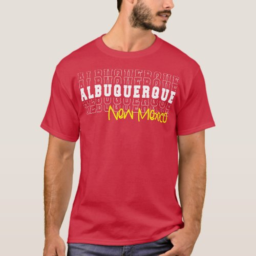 Albuquerque city New Mexico Albuquerque NM T_Shirt