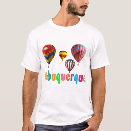Albuquerque International Balloon Fiesta T_Shirt