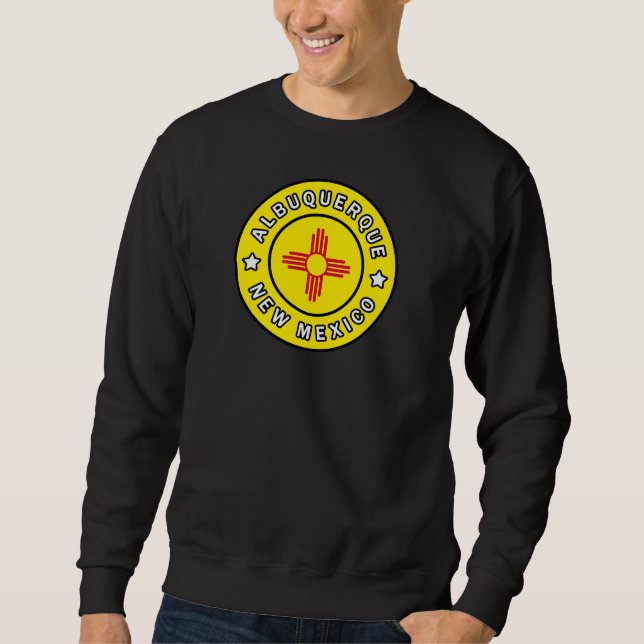 Albuquerque New Mexico Sweatshirt (Front)