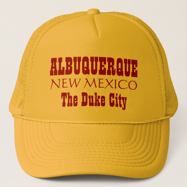ALBUQUERQUE, NEW MEXICO The Duke City Trucker Hat (Front)