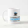 Alcatraz is my morning coffee | Mug
