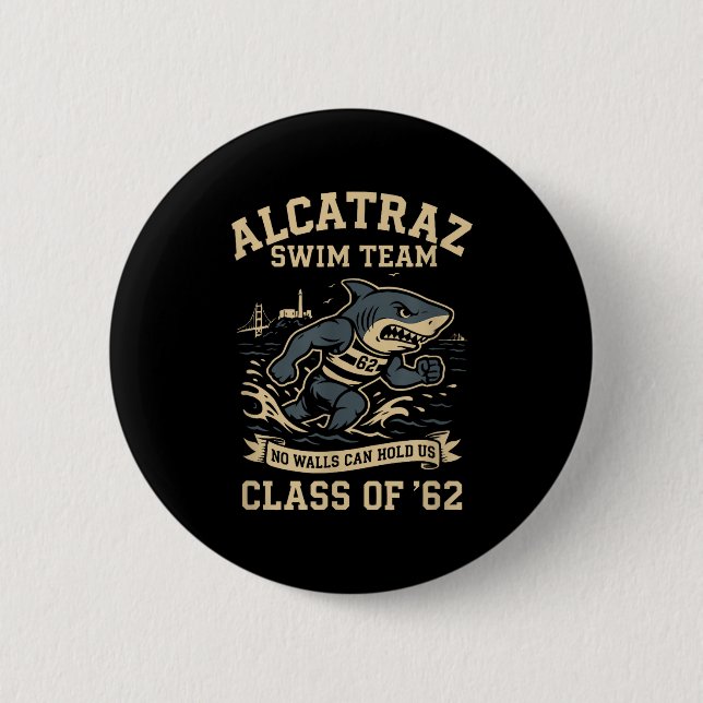 Alcatraz Penitentiary Swim Team  Button (Front)