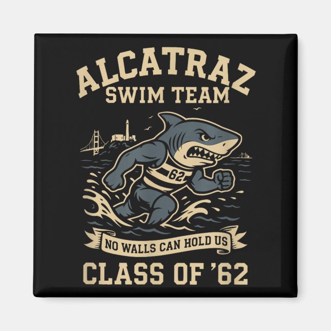 Alcatraz Penitentiary Swim Team  Magnet (Front)