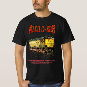 Alco C-628 aka Alco Century 628 Diesel Locomotive T-Shirt
