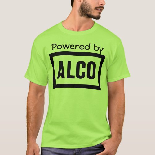 ALCO _ Powered by Alco Locomotive Company T_Shirt