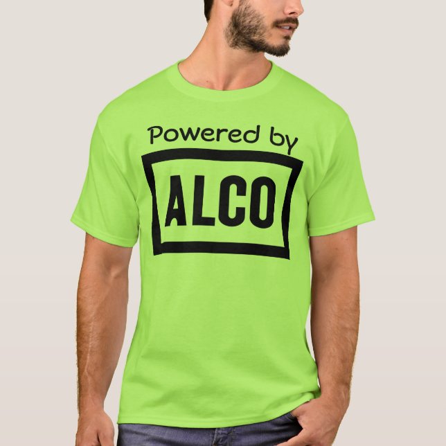 ALCO - Powered by Alco Locomotive Company T-Shirt (Front)