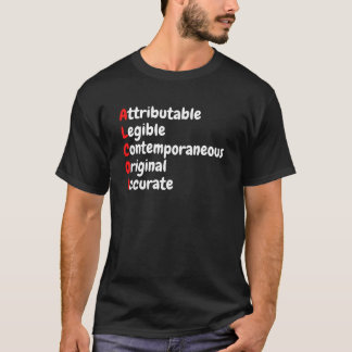 ALCOA Data Integrity - Pharma QA Gift T-Shirt