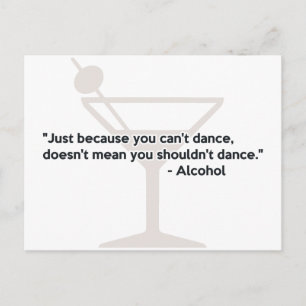 Alcohol Confidence Dancing Postcard
