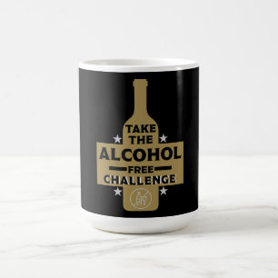 Alcohol Free And Sober Coffee Mug