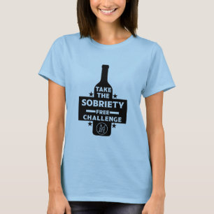  Alcohol Free And Sober T-Shirt
