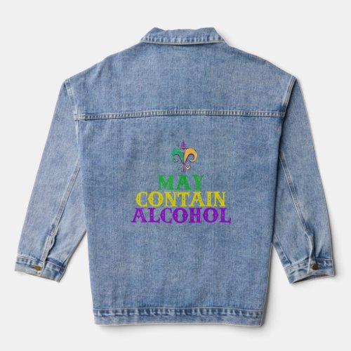 Alcohol Funny Drinking  Mardi Gras Graphic  Denim Jacket