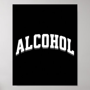 Alcohol Funny Drinking Preppy Aesthetic Beer Wine Poster
