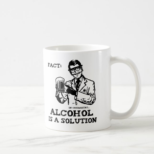 Alcohol is a Solution in Chemistry Retro Coffee Mug (Right)