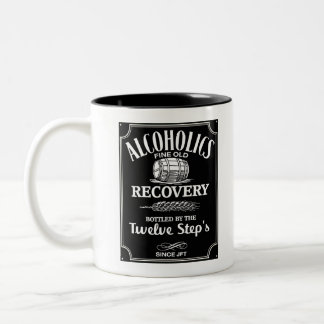 Alcohol Label Sobriety - 12 Step Addict Alcoholic Two-Tone Coffee Mug