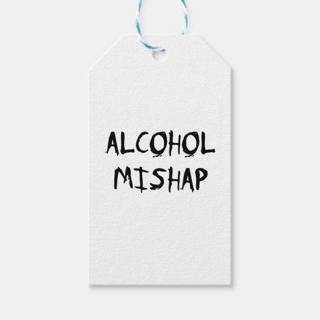 Alcohol Mishap Gift Tags (Front)