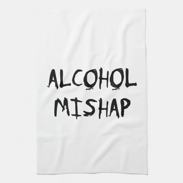 Alcohol Mishap Towel (Vertical)