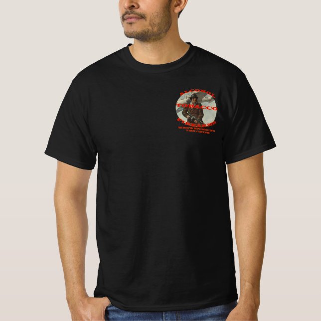 Alcohol Tobacco & Firearms who's bringing Chips T-Shirt (Front)