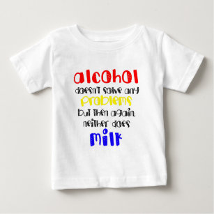 Alcohol VS milk Baby T-Shirt