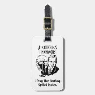 Alcoholics Unanimous Luggage Tag