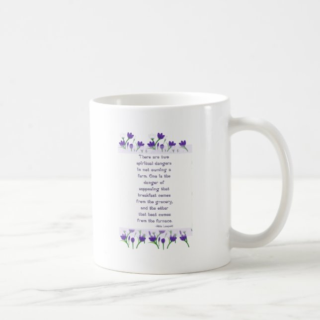 Aldo Leopold Quote- Spring Crocus Flowers Coffee Mug (Right)