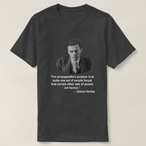 Aldous Huxley Quote T_Shirt