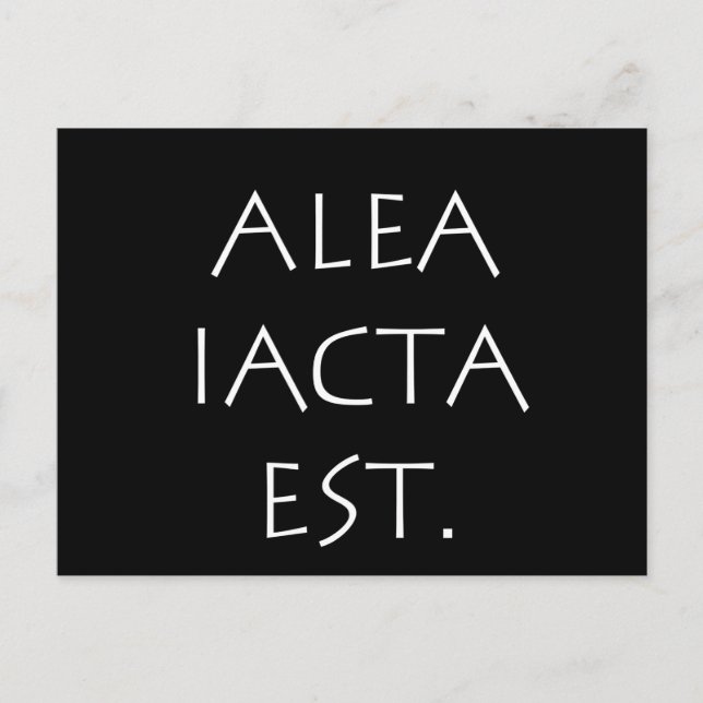 Alea Iacta Est Postcard (Front)