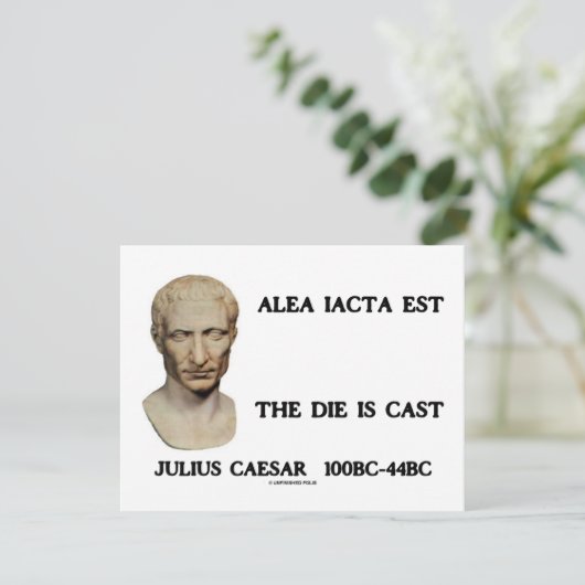 Alea Iacta Est - The Die Is Cast (Standing Front)