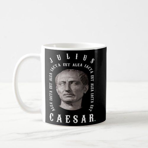 Alea iacta est  The Die is Cast Latin Julius Caesa Coffee Mug