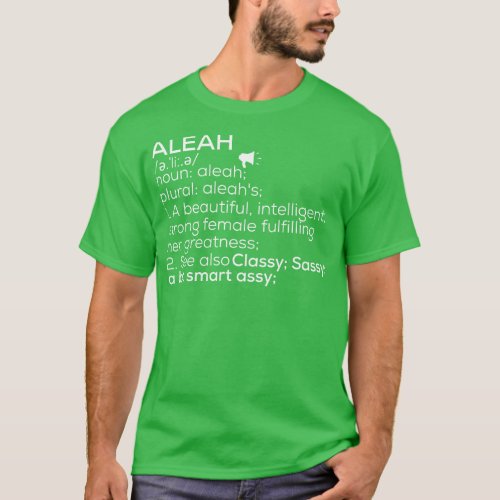 Aleah Name Aleah Definition Aleah Female Name Alea T_Shirt