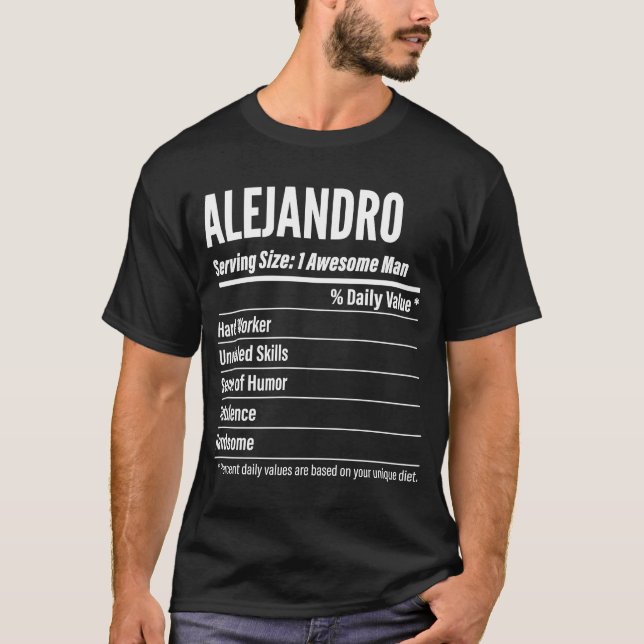 Alejandro  Nutritional Facts Serving Size Calories T-Shirt (Front)
