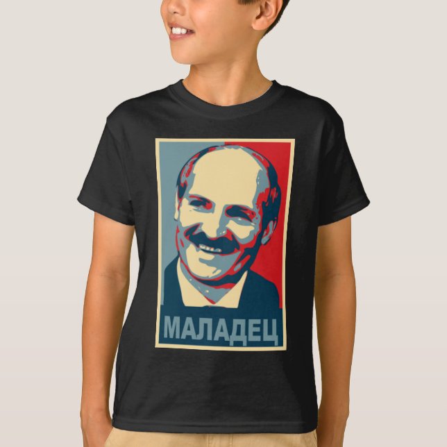 Aleksandr Lukashenko maladec T-Shirt (Front)