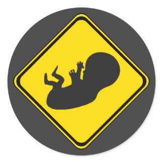 Alert: Fetus Ahead! Classic Round Sticker