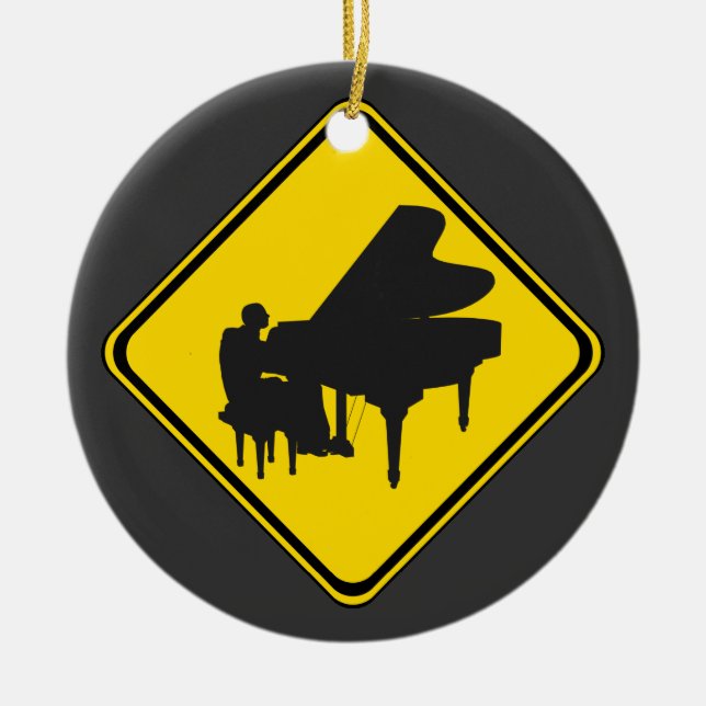 Alert: Piano Player Ahead! Ceramic Ornament (Front)