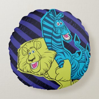 Alex And Marty Buddies Round Pillow by madagascar at Zazzle
