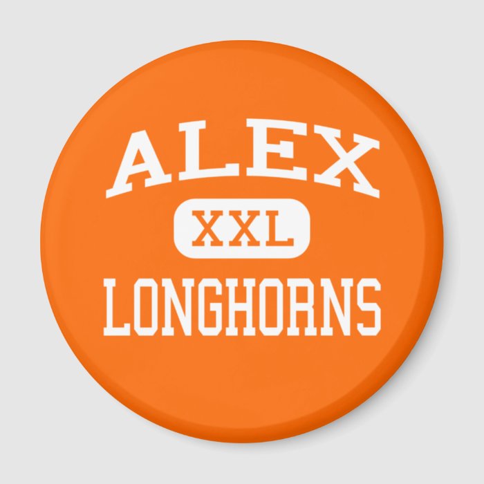 Alex   Longhorns   High School   Alex Oklahoma Fridge Magnet